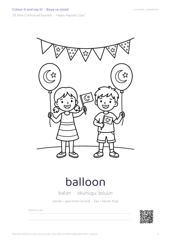 29 Ekim boyama PDF'inin 2. sayfası: ellerinde balon ve küçük bayraklar tutan iki çocuğun geçit töreni çizgi resmi, altında balloon kelimesi ve okunuşu bıluun