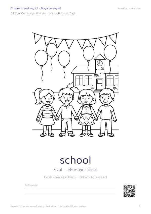 29 Ekim boyama PDF'inin 4. sayfası: süs bayraklarının altında el ele tutuşan çocukların okul kutlaması çizgi resmi, altında school kelimesi ve okunuşu skuul