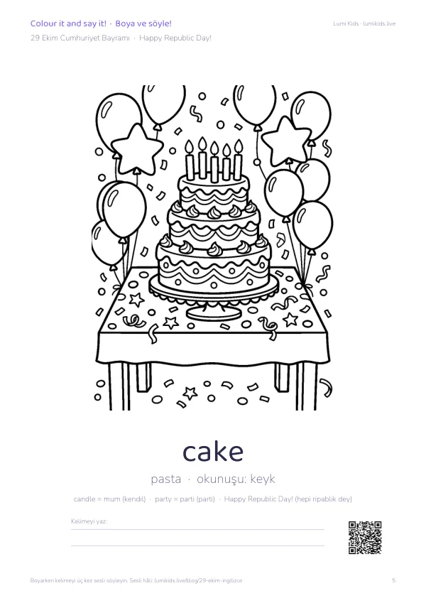 29 Ekim boyama PDF'inin 5. sayfası: üzerinde mumlar olan kutlama pastasının çizgi resmi, altında cake kelimesi, okunuşu keyk ve Happy Republic Day! cümlesi