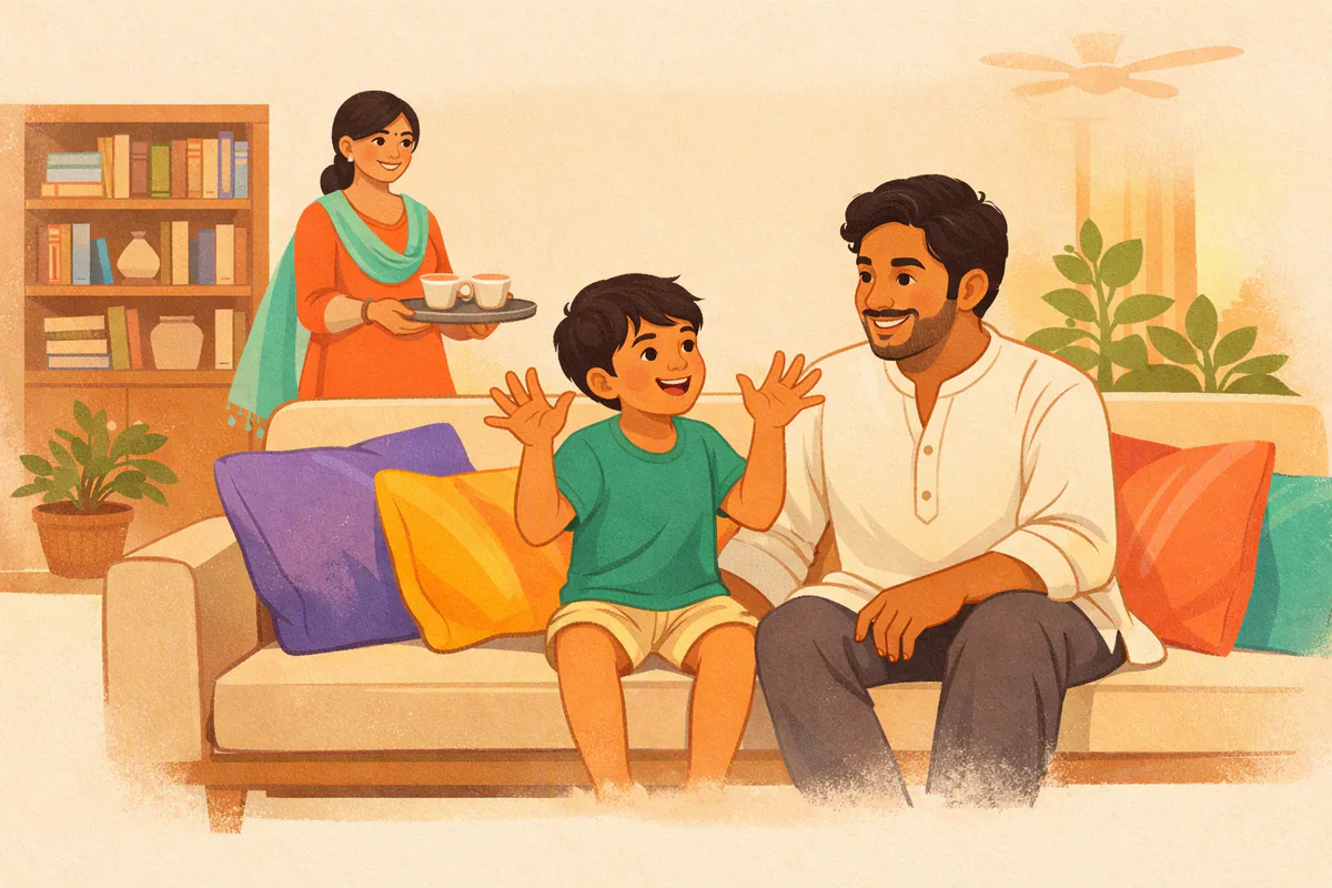 सोफ़े पर पापा और छह साल का बेटा बातें कर रहे हैं, बेटा हाथ हिलाकर कुछ सुना रहा है; पीछे माँ चाय की ट्रे लेकर मुस्कुरा रही हैं